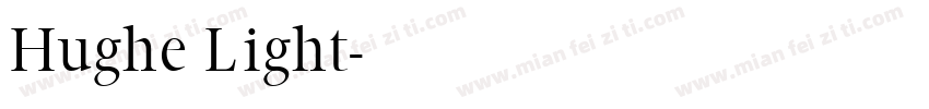 Hughe Light字体转换